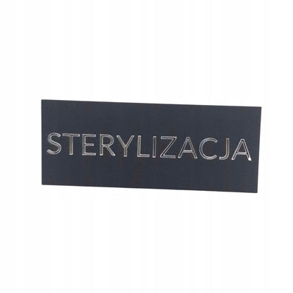 TABLICZKA NA DRZWI STERYLIZACJA DO GABINETU STOMATOLOG BEAUTY KSOMETYCZKI