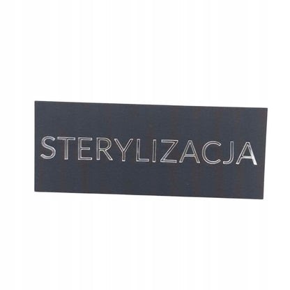 TABLICZKA NA DRZWI STERYLIZACJA DO GABINETU STOMATOLOG BEAUTY KSOMETYCZKI