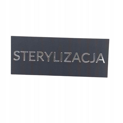 TABLICZKA NA DRZWI STERYLIZACJA DO GABINETU STOMATOLOG BEAUTY KSOMETYCZKI